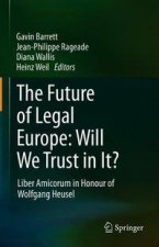 Future of Legal Europe: Will We Trust in It?