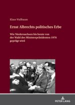 Ernst Albrechts Politisches Erbe
