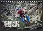 Mountainbike Freeride Momente (Tischkalender 2022 DIN A5 quer)