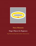 Magic Objects for Beginners