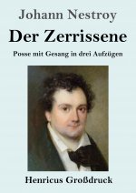Zerrissene (Grossdruck)
