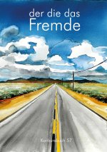 der, die, das Fremde