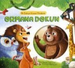 Ormana Dokun - Ilk Dokun Hisset Kitabim Ciltli