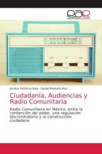 Ciudadania, Audiencias y Radio Comunitaria