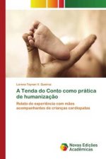 Tenda do Conto como pratica de humanizacao
