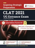 Complete CLAT UG Exam Preparation Book 2021 For UnderGraduate Programmes 8 Full-length Mock Tests [Solved] + 15 Sectional Tests + 3 Previous Year Pape
