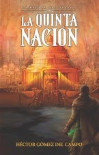 La Quinta Nacion