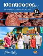 Identidades En Espa?ol 1a - Student Print Edition -Units 1-5- Plus 6 Months Digital Super Pack (eBook + Identidades/Eleteca Online Program): Bringing