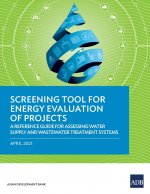 Screening Tool for Energy Evaluation of Projects