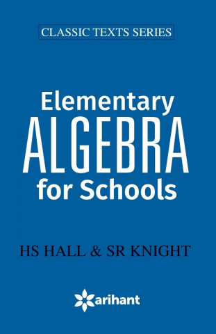 Elementary Algebra for Schools