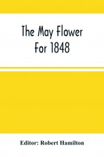 May Flower For 1848