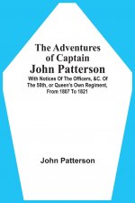 Adventures Of Captain John Patterson