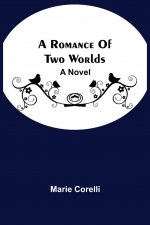 Romance Of Two Worlds