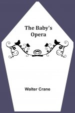 Baby's Opera
