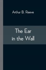 Ear in the Wall