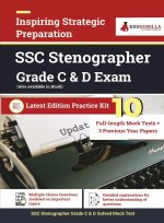 Staff Selection Commission [SSC] Stenographer Grade C and D Entrance Examination 2021 10 Full-length Mock tests [Solved] + 3 Year Previous Paper Lates