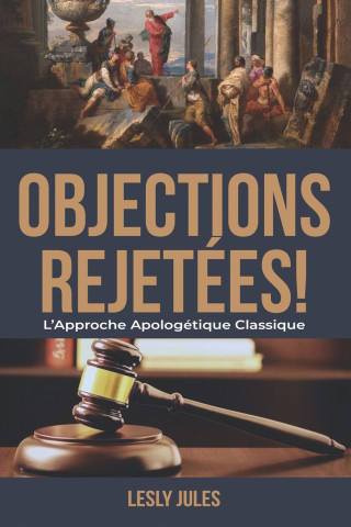 Objections Rejetees