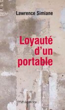 Loyauté d'un portable