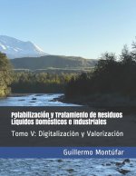 Potabilizacion y Tratamiento de Residuos Liquidos Domesticos e Industriales
