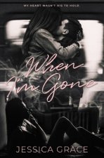 When I'm Gone