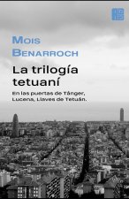 trilogia tetuani