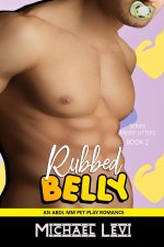 Belly Rubbed