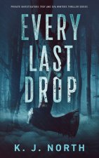 Every Last Drop