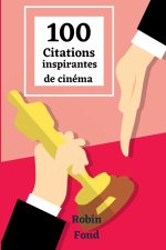 100 citations inspirantes de cinema