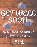 Get Well Soon Number Search Puzzle Book for Men
