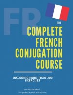 Complete French Conjugation Course