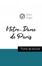 Notre-Dame de Paris de Victor Hugo (fiche de lecture et analyse complete de l'oeuvre)