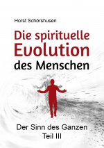 spirituelle Evolution des Menschen