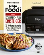 Ninja Foodi Grill & Heißluftfritteuse