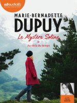 Au-delà du temps - Le Mystère Soline, tome 1