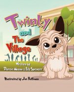 Twinky and the Village