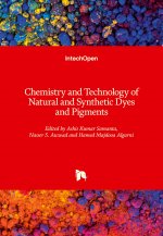 Chemistry and Technology of Natural and Synthetic Dyes and Pigments