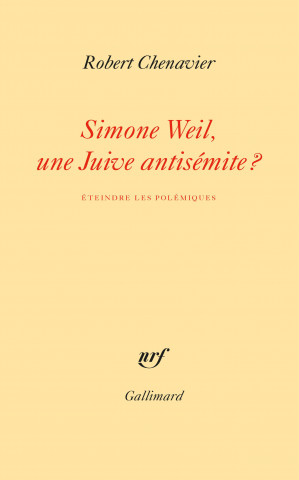 Simone Weil, une Juive antisémite ?