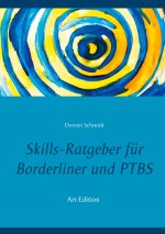 Skills-Ratgeber fur Borderliner und PTBS