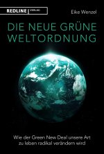Das neue grüne Zeitalter
