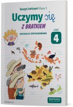 Uczymy się z Bratkiem 3 Zeszyt ćwiczeń część 4 szkoła podstawowa