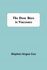 Dare Boys In Vincennes