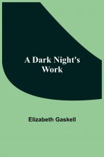 Dark Night'S Work