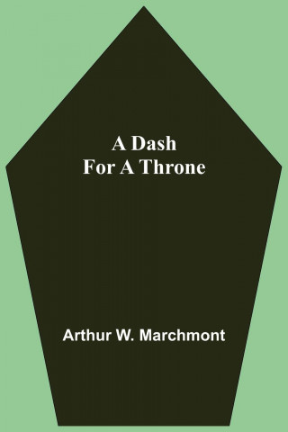 Dash For A Throne