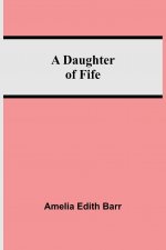 Daughter Of Fife