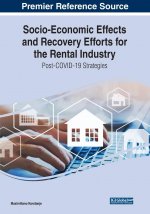 Socio-Economic Effects and Recovery Efforts for the Rental Industry: Post-COVID-19 Strategies