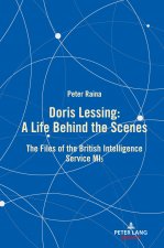 Doris Lessing - A Life Behind the Scenes