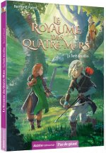 LE ROYAUME DES QUATRE-MURS TOME 2 - LA FORÊT DES ELFES