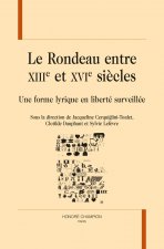 Le Rondeau entre XIIIe et XVIe siècles