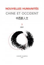 NOUVELLES HUMANITÉS. CHINE-OCCIDENT NUMÉRO 5