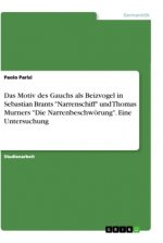 Das Motiv des Gauchs als Beizvogel in Sebastian Brants 